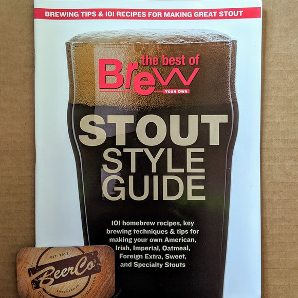 Brew Your Own - BYO Magazine - Stout Style Guide