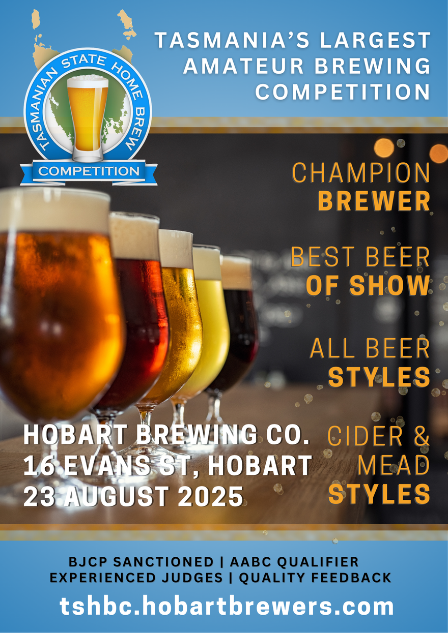 Tasmanian State Home Brew Competition | 23 Aug 2025