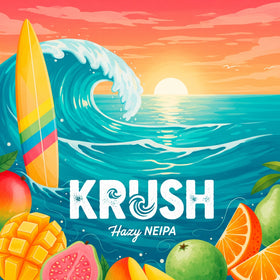 Sunny beach scene with a surfboard, fruits, and 'KRUSH Hazy NEIPA' text.