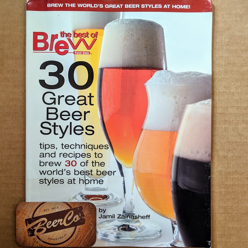 Brew Your Own - BYO Magazine - 30 Great Beer Styles - BeerCo.com.au