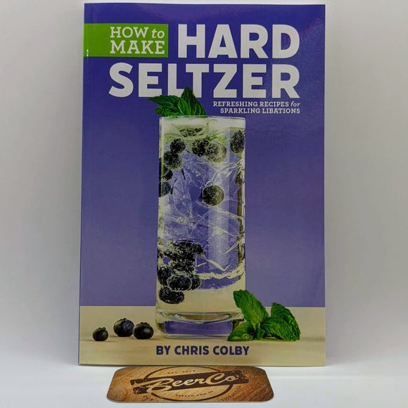 How to Make Hard Seltzer: Refreshing Recipes for Sparkling Libations